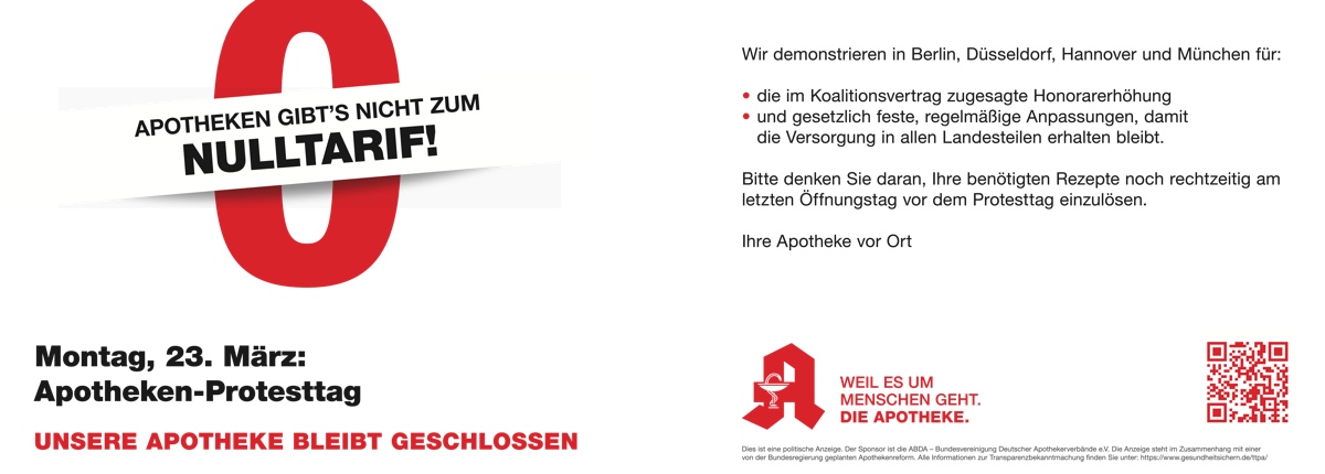 Plakat zum Apotheken-Protesttag am 23. März: „Unsere Apotheke bleibt geschlossen“. Hinweis auf Demonstrationen und Forderungen zur Honoraranpassung sowie Sicherstellung der Versorgung.